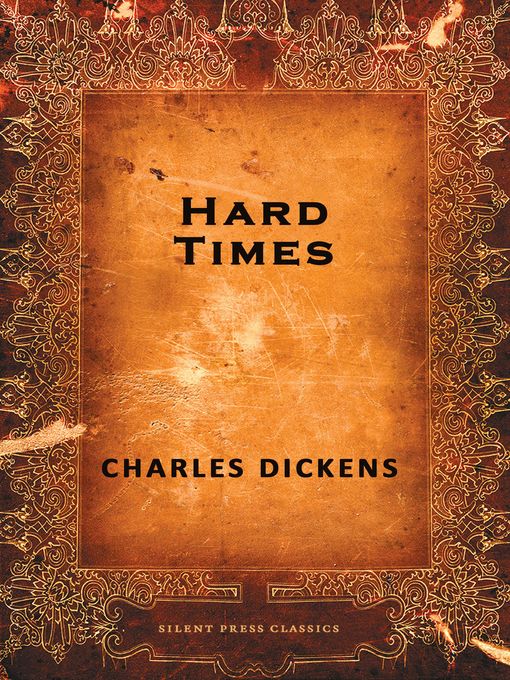 Title details for Hard Times by Charles Dickens - Available